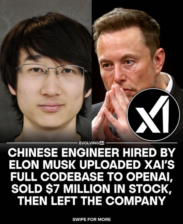 29岁中国工程师李雪晨背叛套现偷走Grok代码投奔死对头OpenAI公司，马斯克要求巨额赔偿 ...